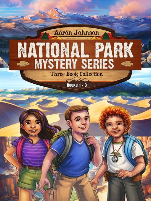 Title details for National Park Mystery Series--Books 1-3 by Aaron Johnson - Wait list